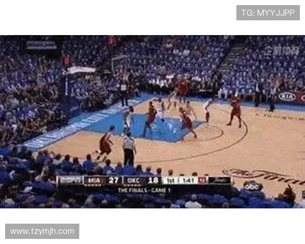 NBA雷霆对热火精彩比赛高清下载链接分享与赛后分析 NBA雷霆对热火精彩比赛高清下载链接分享与赛后分析